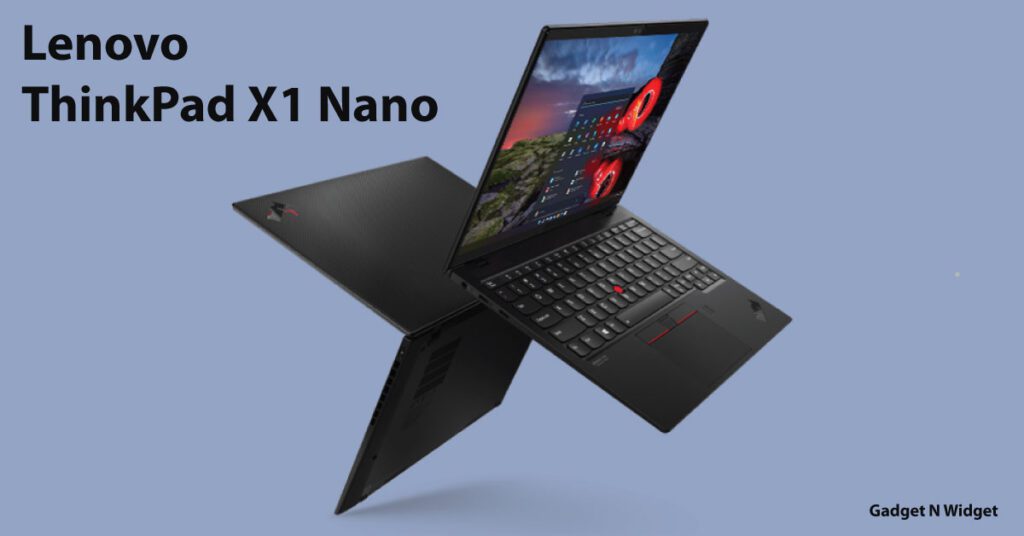 Lenovo ThinkPad X1 Nano: A Lightweight and Powerful Laptop for On-the-Go Professionals